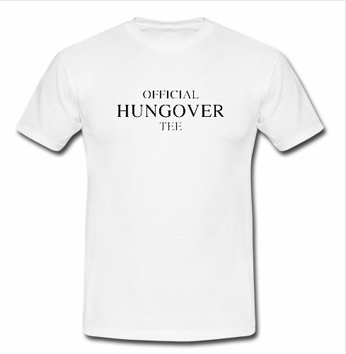 hungover t shirt