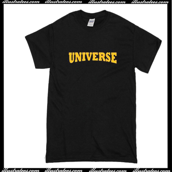 trust the universe t shirt