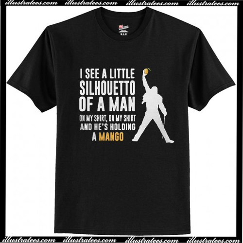 I See A Little Silhouetto Of A Man T Shirt