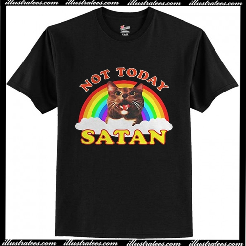 Robert Bahou Not Today Satan T Shirt