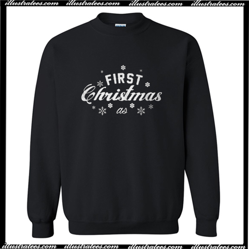 First Christmas Sweatshirt