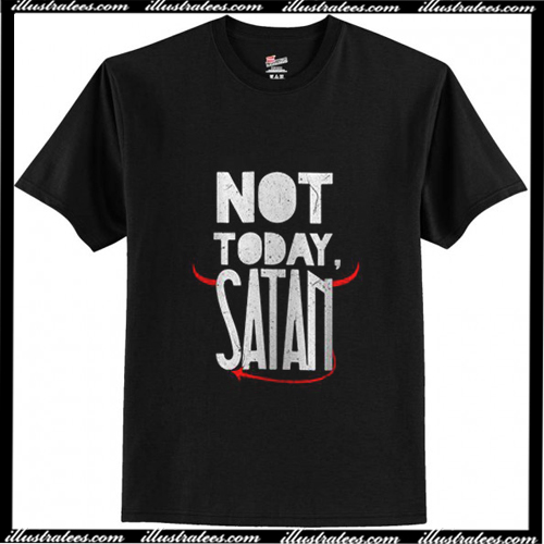 today satan shirt