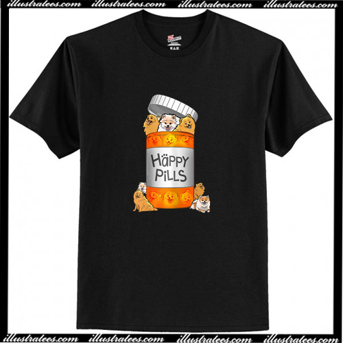 happy pills shirt