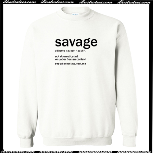 sweatshirt savage