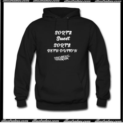 Womens Beth Dutton Sorta Sweet Sorta Beth Dutton Womens Hoodie AI